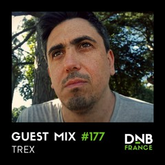 Guest Mix #177 - Trex