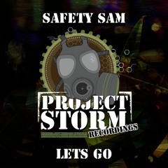 PSRRE023 -  Safety Sam - Lets Go **Out Now**
