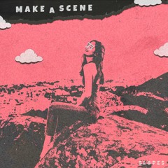 Make a Scene [prod. Bombaydripp]
