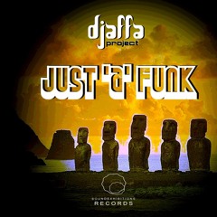 JUST A FUNK (original mix) -DJAFFA Project