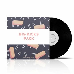 Big Kicks Pack ( FREE Sample Pack )