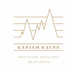 Kāpjam Kalnā - Everything Happens For A Reason (Remastered)
