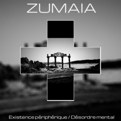ZUMAIA - Existence Périphérique
