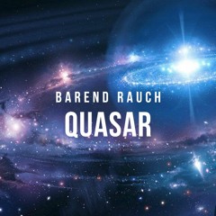 Barend Rauch - Quasar