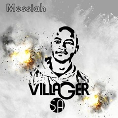 Villager SA - Messiah (Afro Drum)