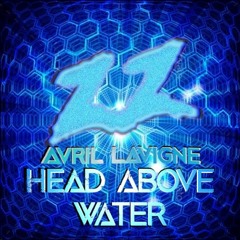 Avril Lavigne - Head Above Water ( DaZZo and STG Bootleg )
