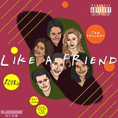 Like a Friend ft. JÜNE & Smith the Poet (prod. FLVKO)