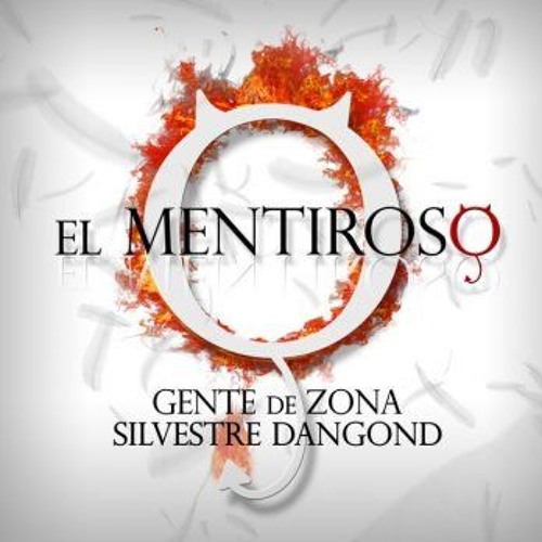 Gente De Zona Ft Silvestre Dangond - El Mentiroso (Dj Salva Garcia & Dj Alex Melero 2019 Edit)