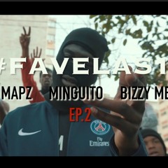 Bizzy MBM x Minguito x Lil Mapz - "Issa drill" #Favelas1 Ep.2