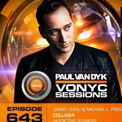 Jimmy Chou & Michael L. Pres. JCML - Collider *Cut From Paul Van Dyk  VONYC 643 Sessions !! 🔥🔥🔥