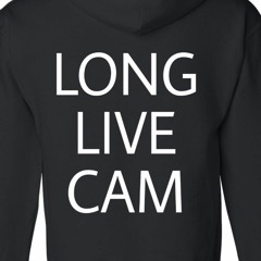 LONG LIVE CAM