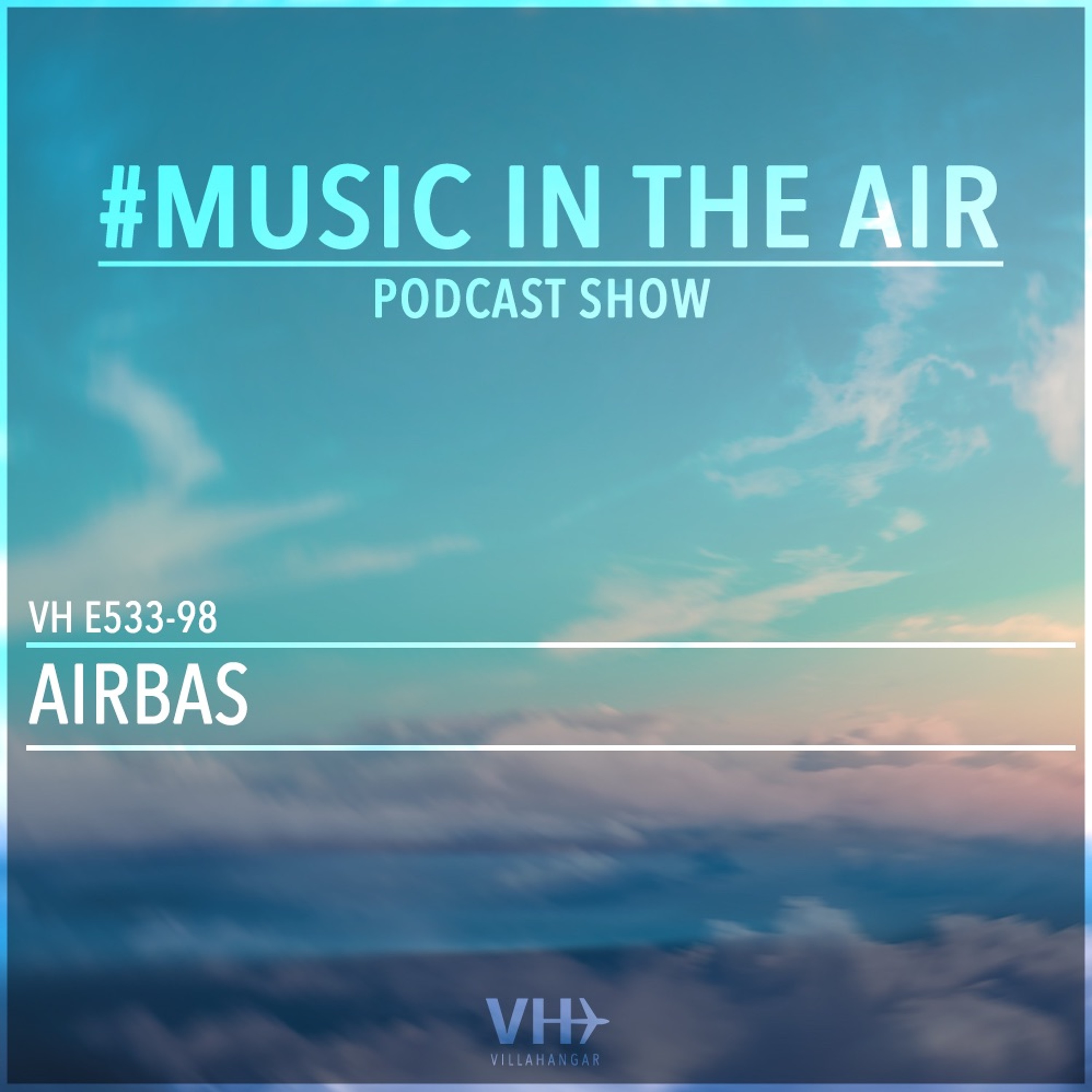 VILLAHANGAR #musicintheair