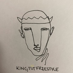 KING TUT FREESTYLE [Prod. Wonderlust]