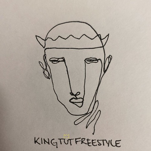KING TUT FREESTYLE [Prod. Wonderlust]