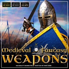MEDIEVAL FANTASY WEAPONS & SIEGE ENGINE SOUND EFFECTS LIBRARY - Sword, Bow, Arrow, Catapult Preview