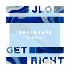 Jennifer Lopez - Get Right (SoulShape Revibe) FREE DOWNLOAD