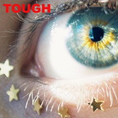 Tough