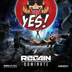 Rooler vs Regain - YES! x Dominate (EMVY Mashup)