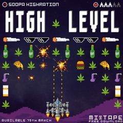 HIGH LEVEL MIXTAPE  [FREE DOWNLOAD]