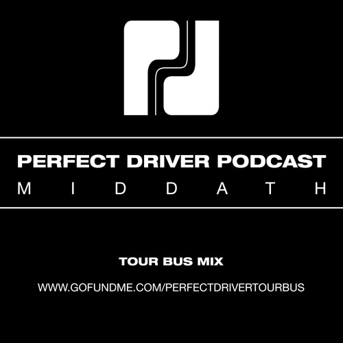 Perfect Driver Tour Bus Mix by MIDDATH