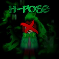 H-Pose | Volume Four ["FLP" Release]