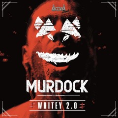 Murdock - Whitey 2.0