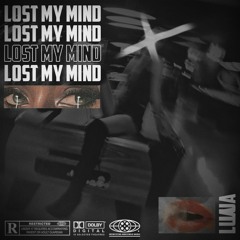 Lost my Mind prod. Drago