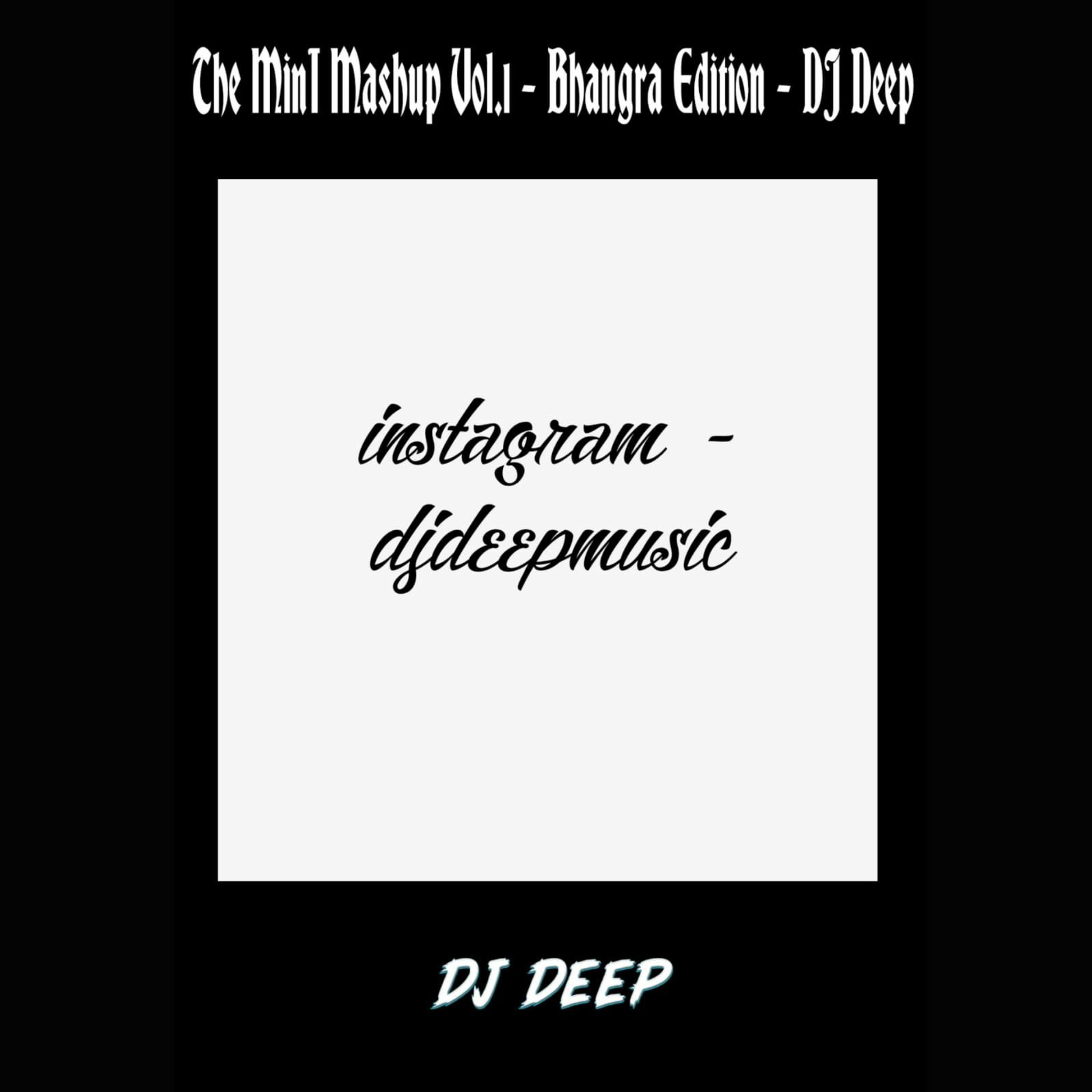 The Mashup Vol.1 - Bhangra Edition - DJ Deep