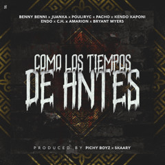 Como Los Tiempos de Antes (Don y Hector)