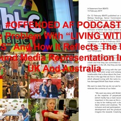 Problem With "LIVING WITH THE LAMS" And Issues On Media Diversity In The UK And Australia