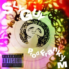 sly guy prod. franky m