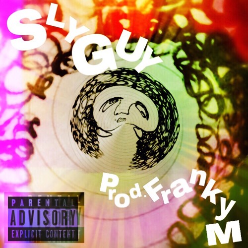 sly guy prod. franky m