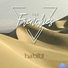 Habibi - The Frenchies (FREE DOWNLOAD)
