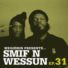 Episode 31 - The Smif-N-Wessun Interview