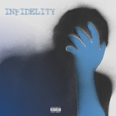 Infidelity ft KEE(prod.eibyondatrack)