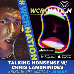 Talking Nonsense WCR Nation EP 91 | The Window Cleaning Podcast