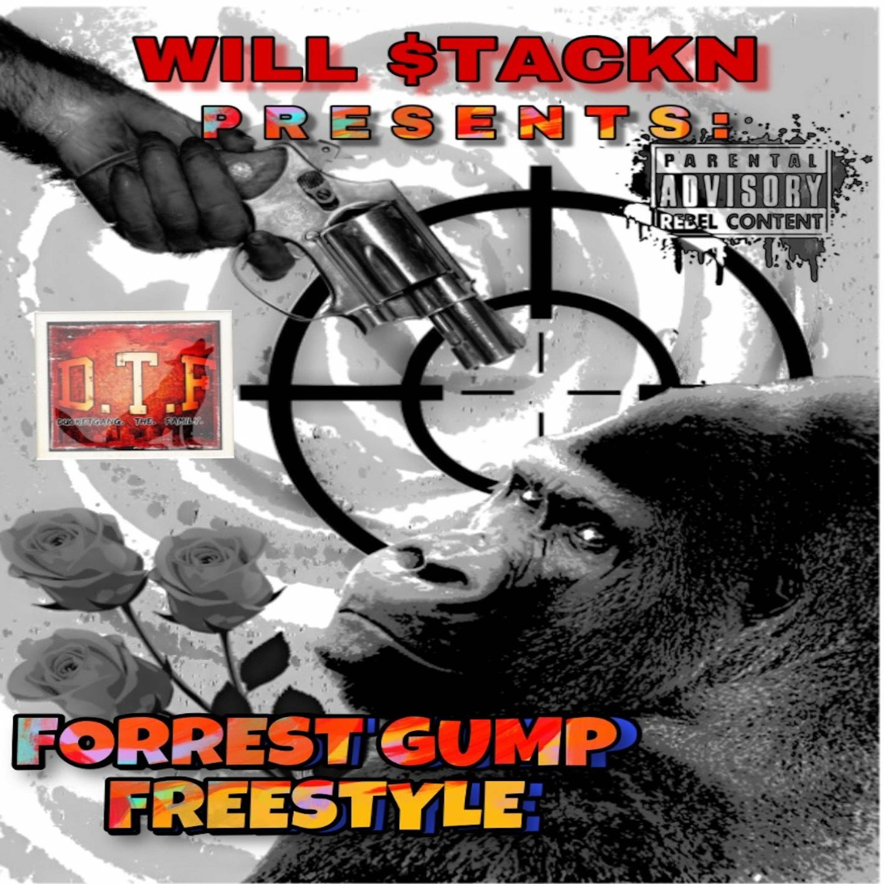 Will Stackn - Forrest Gump Freestyle FINAL episode artwork