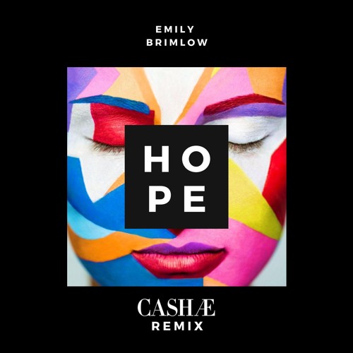 Emily Brimlow - Hope (CASHAE Remix)