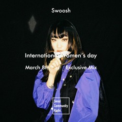 SCR Special: International Women's Day Exclusive Mix - Swoosh (March 8, 2019)