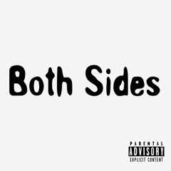 Both Sides