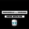 Download Marshmello - Here With Me Feat. CHVRCHES(8D AUDIO) Marshmello - Here With Me Feat. CHVRCHES(8D AUDIO)