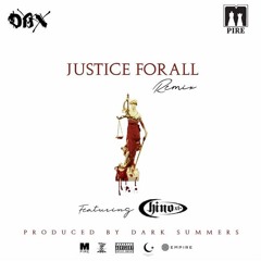 Dax Mpire - Justice for all (Remix) feat. Chino XL