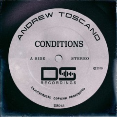 Andrew Toscano - Conditions (Original Mix)