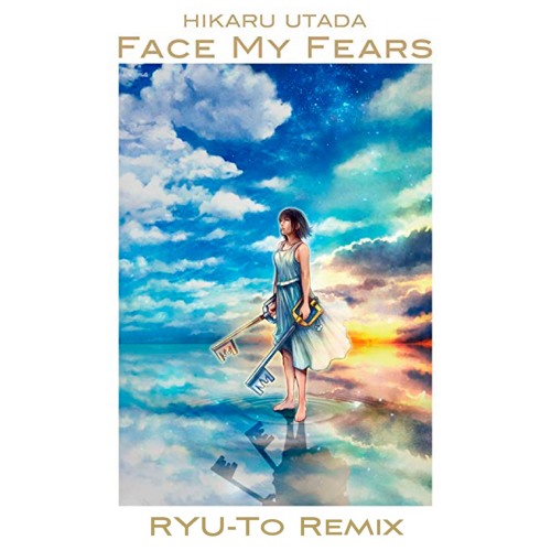 Face My Fears (English ver) RYU-To Remix / FREE DOWNLOAD