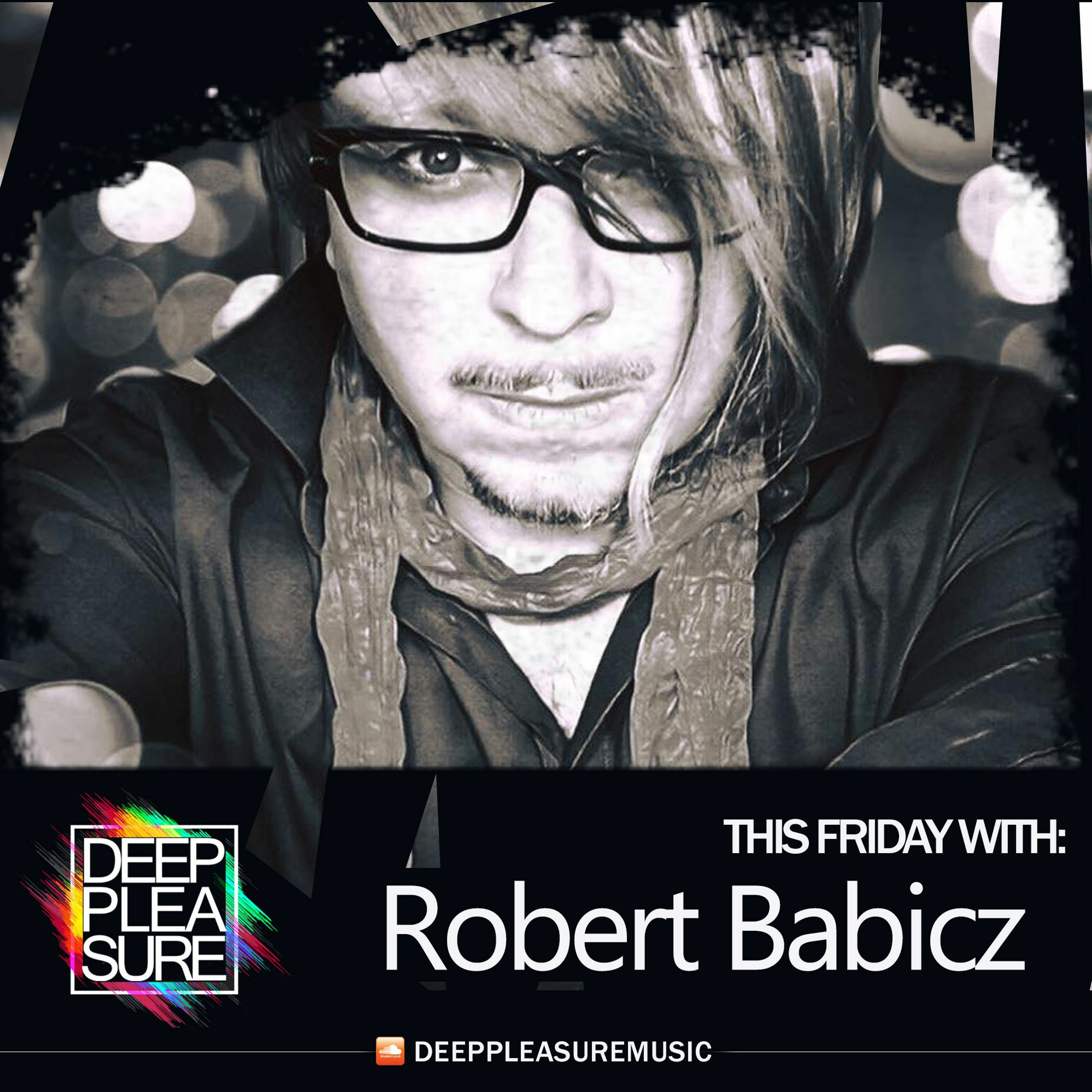 DEEP PLEASURE 03 08 2019 - ROBERT BABICZ [DEU]