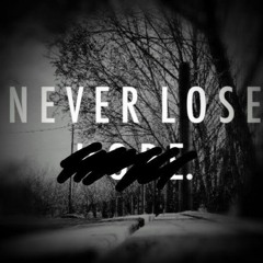 Never Lose (Demo)