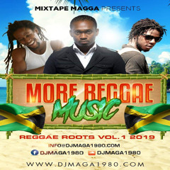 Mixtape Magga - More Reggae Music, Roots 2019 Pt 1