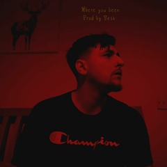 Morrell - Where You Been [Prod by TESK]
