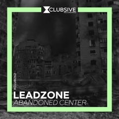 Leadzone - I Forgot My Past