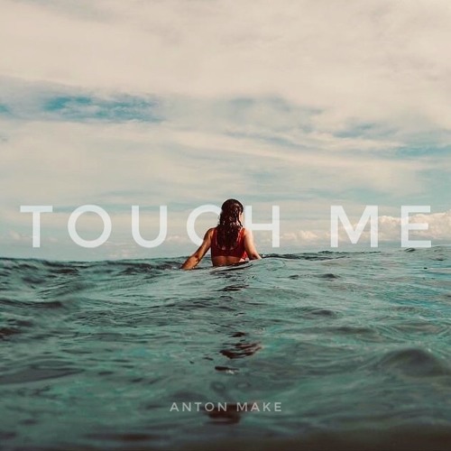 Free Download // Cassandra Fox - Touch Me (Anton Make bootleg)